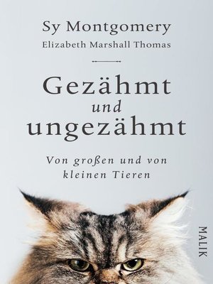 cover image of Gezähmt und ungezähmt
